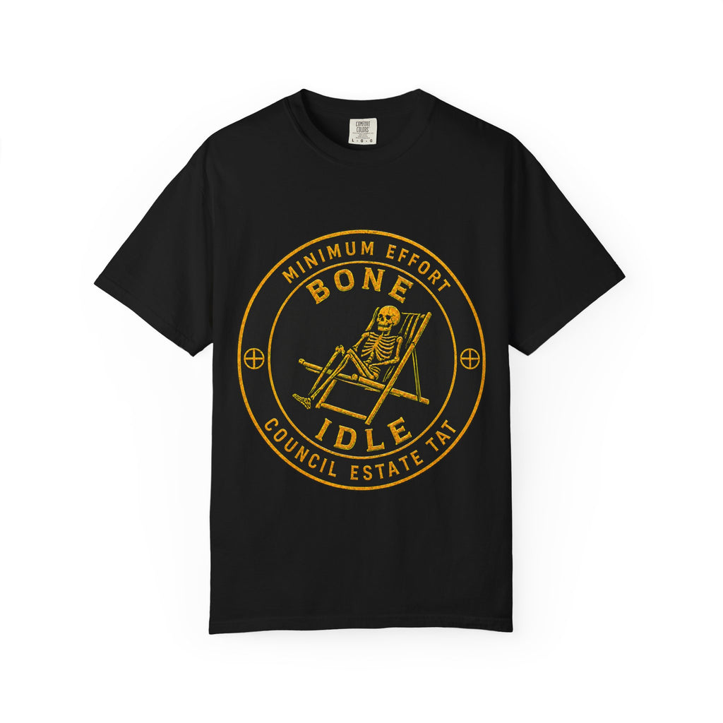 BONE IDLE — Minimum Effort Heavyweight T-Shirt | Council Estate Tat