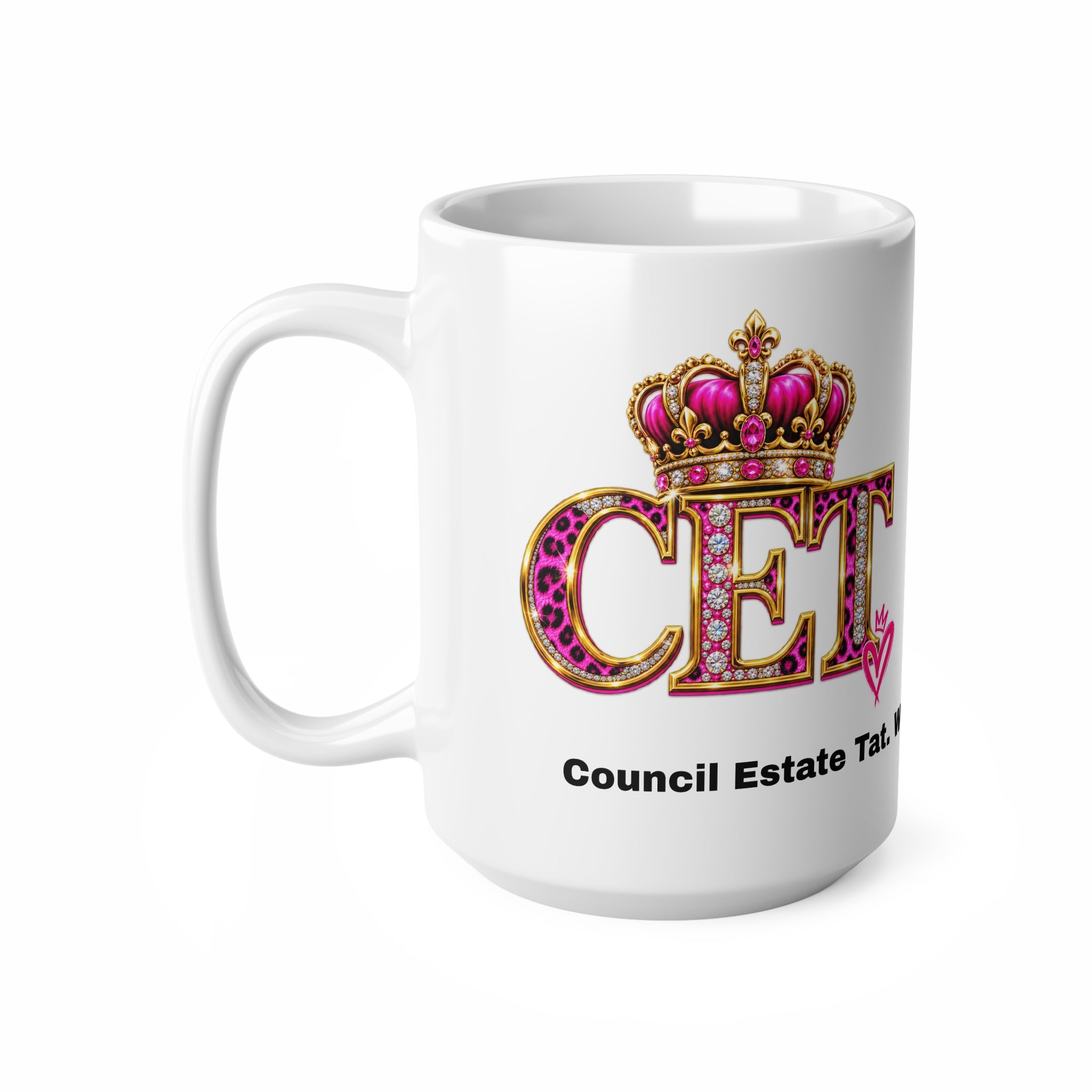 Council Estate Tat Pink Crown Mug – 11oz & 15oz