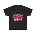 Fuelled by Lady Petrol – Women’s Graphic T-Shirt