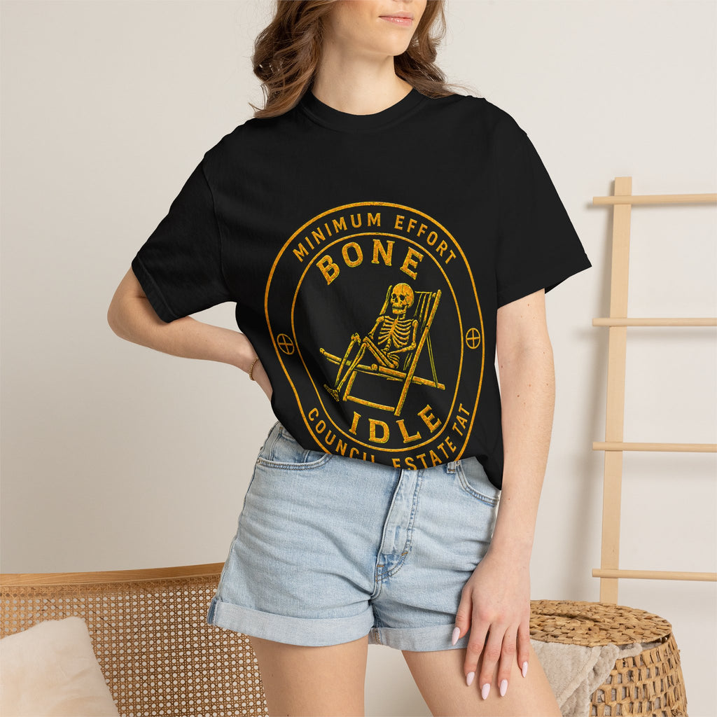BONE IDLE — Minimum Effort Heavyweight T-Shirt | Council Estate Tat